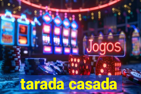 tarada casada